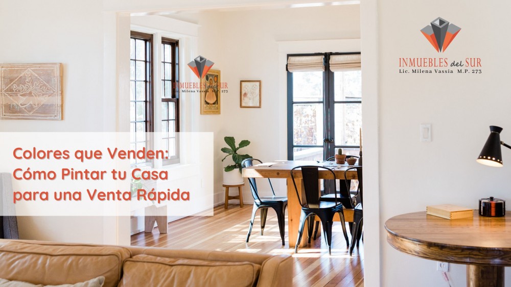 Colores que Venden. Como pintar tu casa para una venta rápida.
